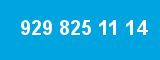 929 825 11 14 929 825 11 14